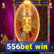 556bet win