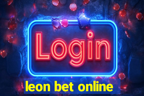 leon bet online