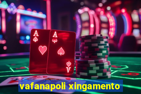 vafanapoli xingamento