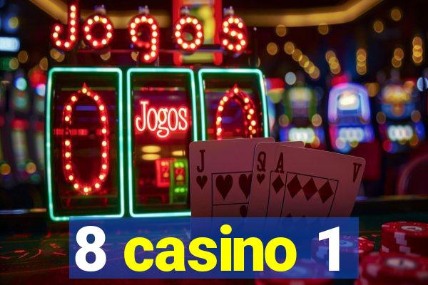 8 casino 1