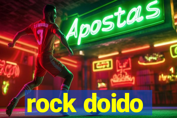 rock doido