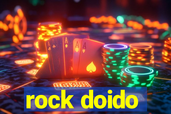 rock doido