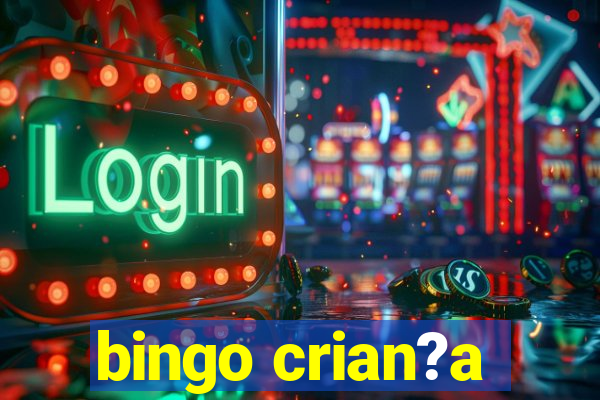 bingo crian?a