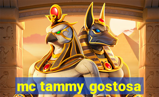 mc tammy gostosa