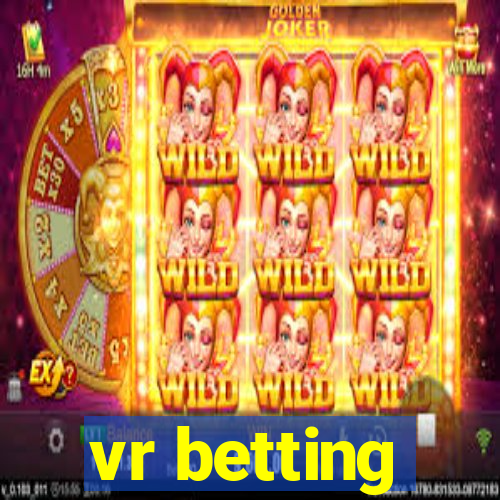 vr betting