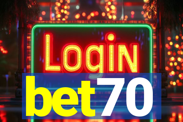 bet70