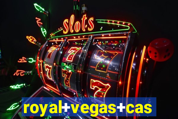 royal+vegas+casino