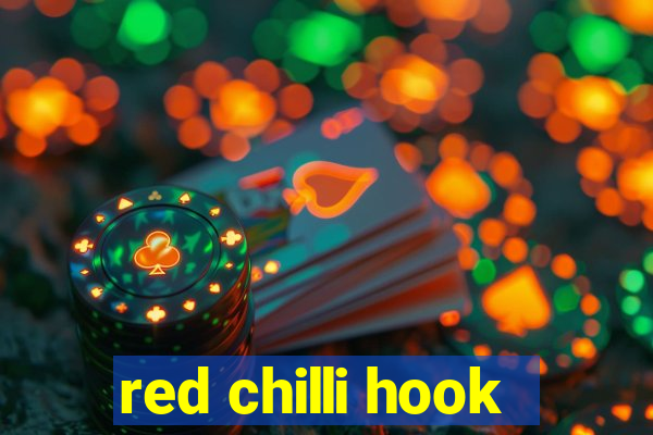 red chilli hook