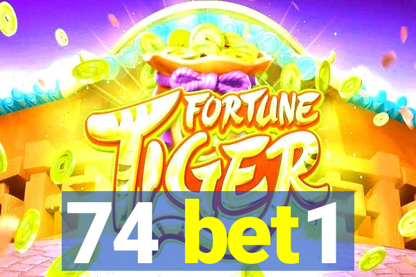 74 bet1