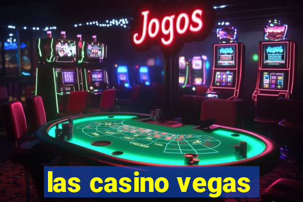 las casino vegas