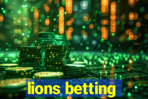 lions betting