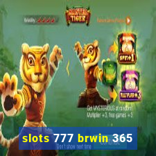 slots 777 brwin 365