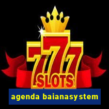 agenda baianasystem