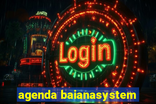 agenda baianasystem