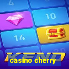 casino cherry