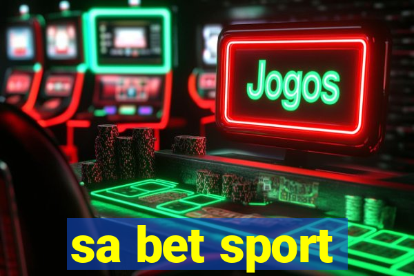 sa bet sport