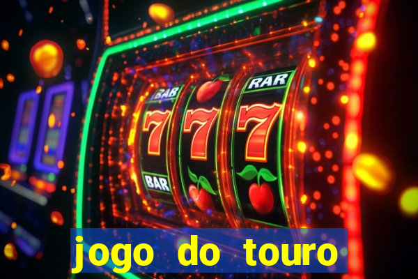 jogo do touro plataforma nova