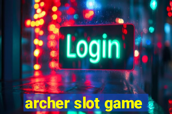 archer slot game