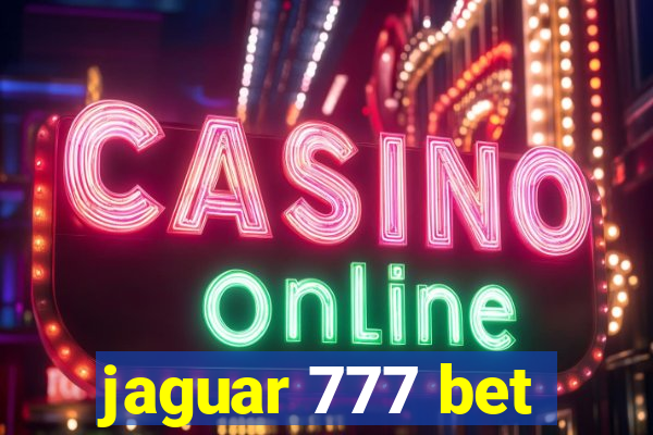 jaguar 777 bet