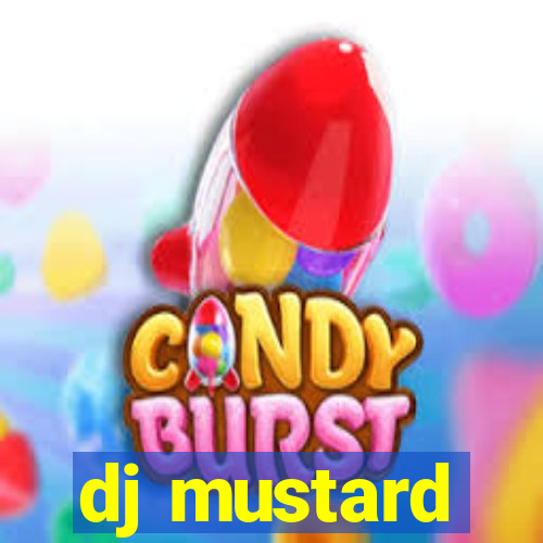 dj mustard