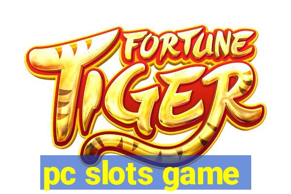 pc slots game