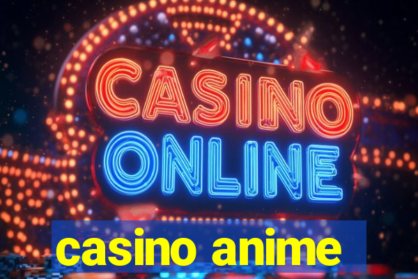 casino anime