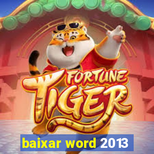 baixar word 2013