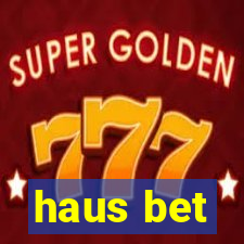 haus bet