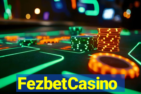 FezbetCasino