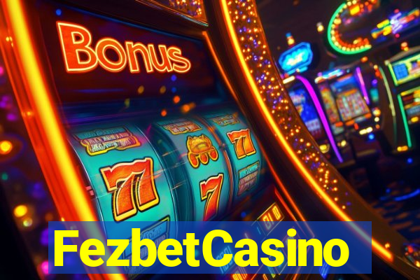 FezbetCasino