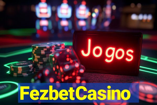 FezbetCasino