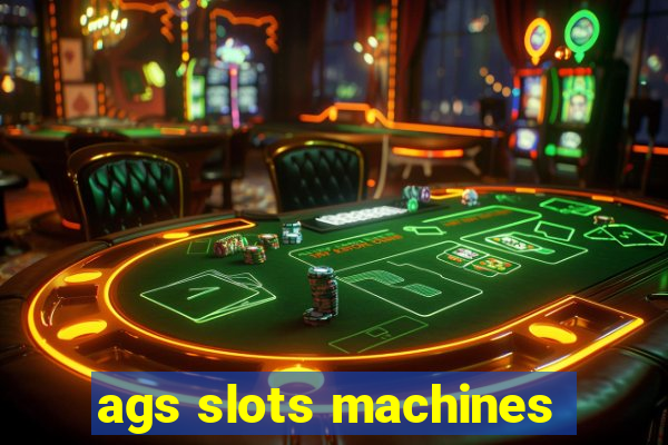 ags slots machines