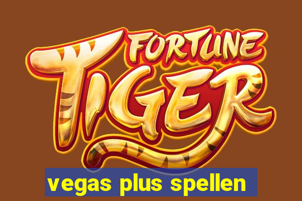 vegas plus spellen