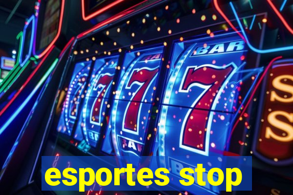 esportes stop