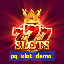 pg slot demo fortune tiger