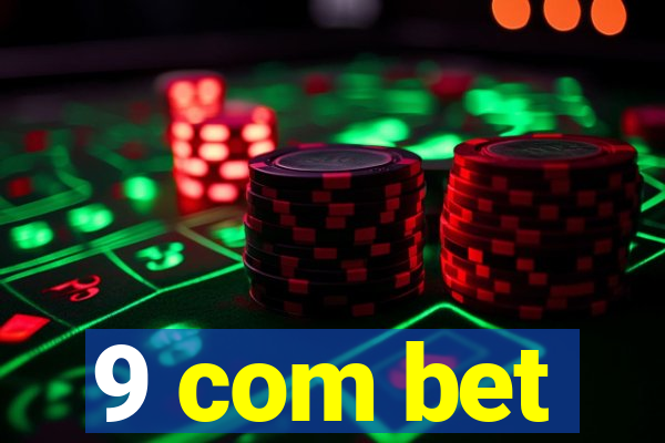 9 com bet