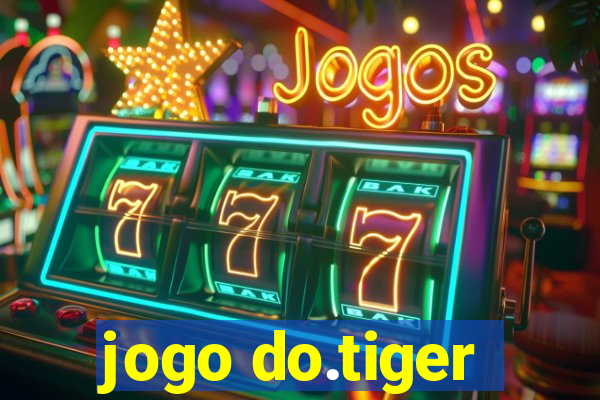 jogo do.tiger