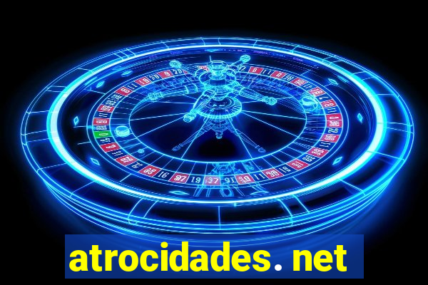 atrocidades. net