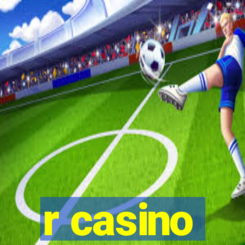 r casino