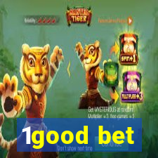 1good bet