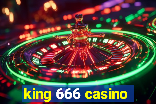 king 666 casino