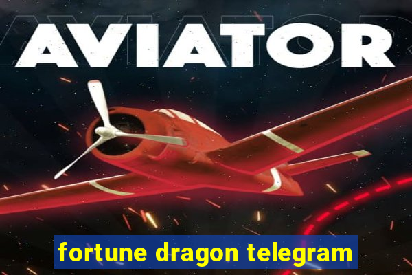 fortune dragon telegram