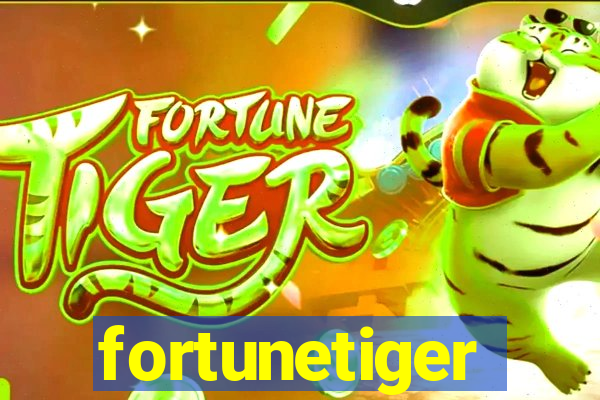 fortunetiger