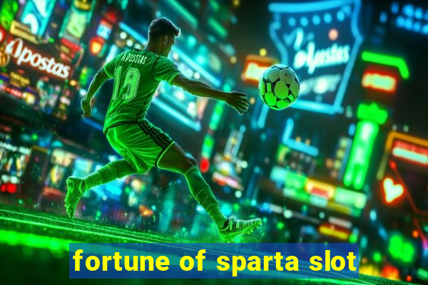 fortune of sparta slot