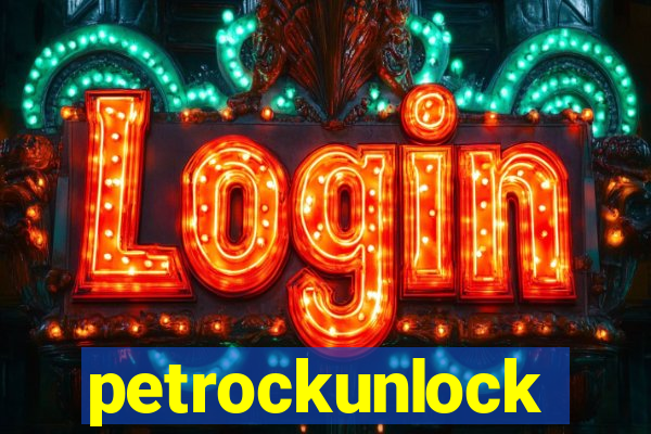 petrockunlock