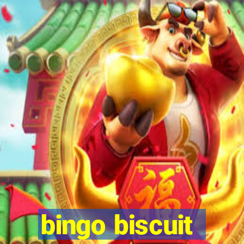 bingo biscuit