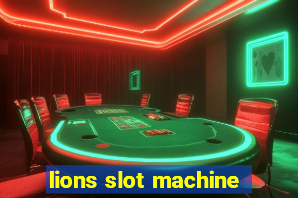 lions slot machine