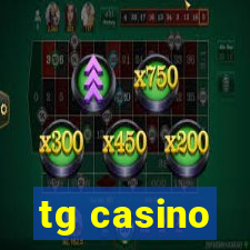 tg casino