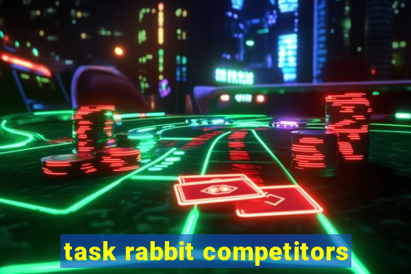 task rabbit competitors