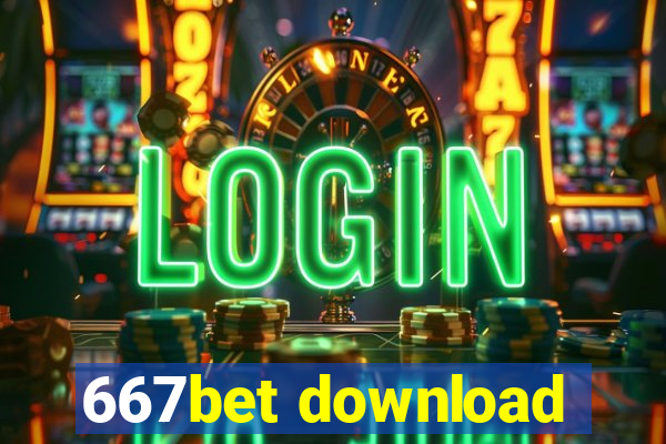 667bet download